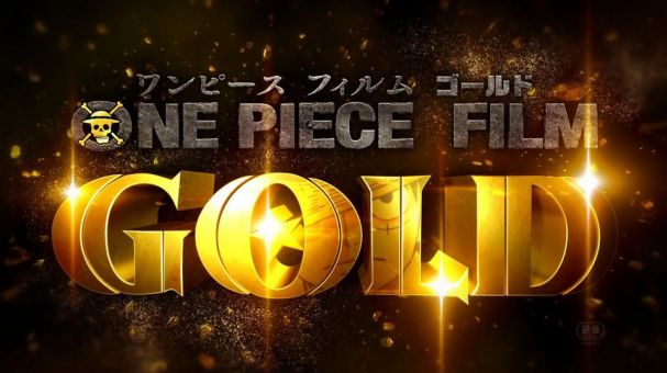 One Piece Film: Gold - 23 de Julho de 2016